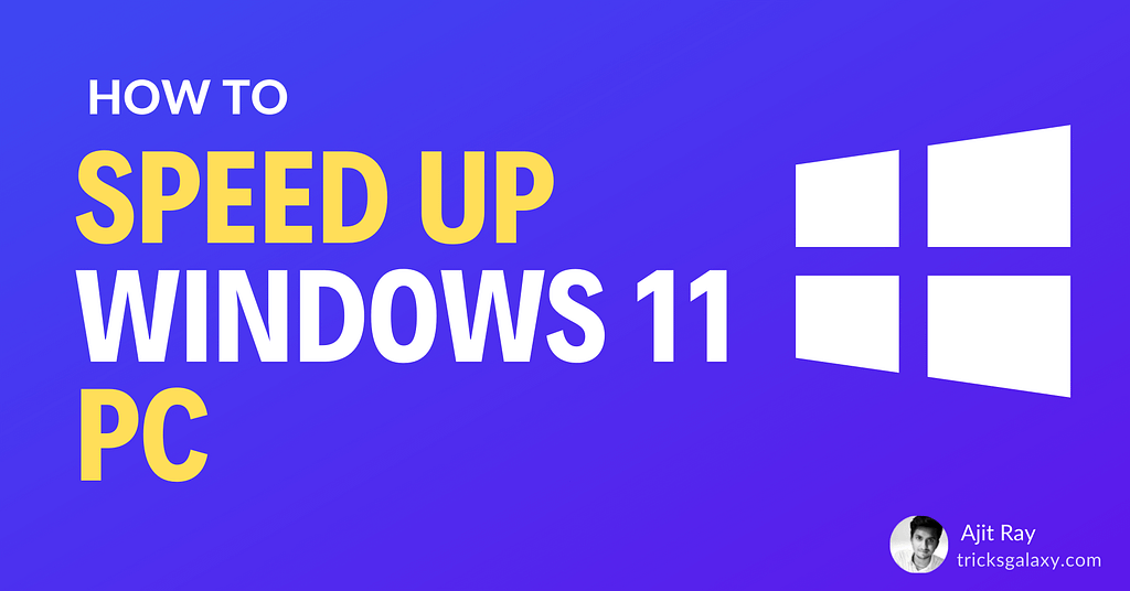 How to Speed Up Windows PC