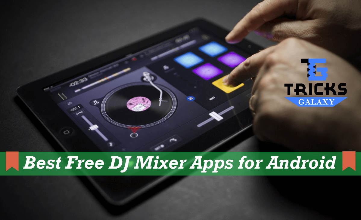 Best Free DJ Mixer App for Android