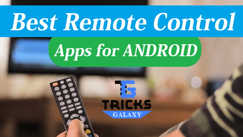 Best Romote Control App for Android